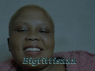 Bigtittisxxx
