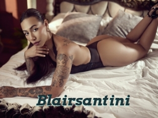 Blairsantini