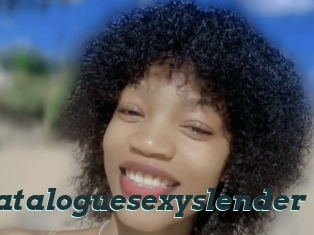Cataloguesexyslender