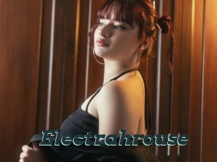 Electrahrouse