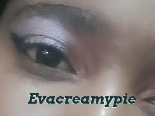Evacreamypie