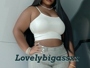 Lovelybigassxx