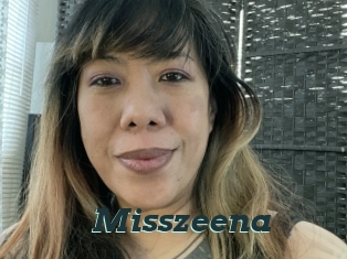 Misszeena