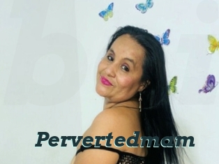 Pervertedmam