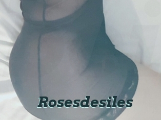 Rosesdesiles