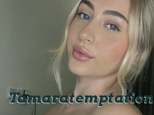Tamaratemptation