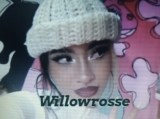 Willowrosse